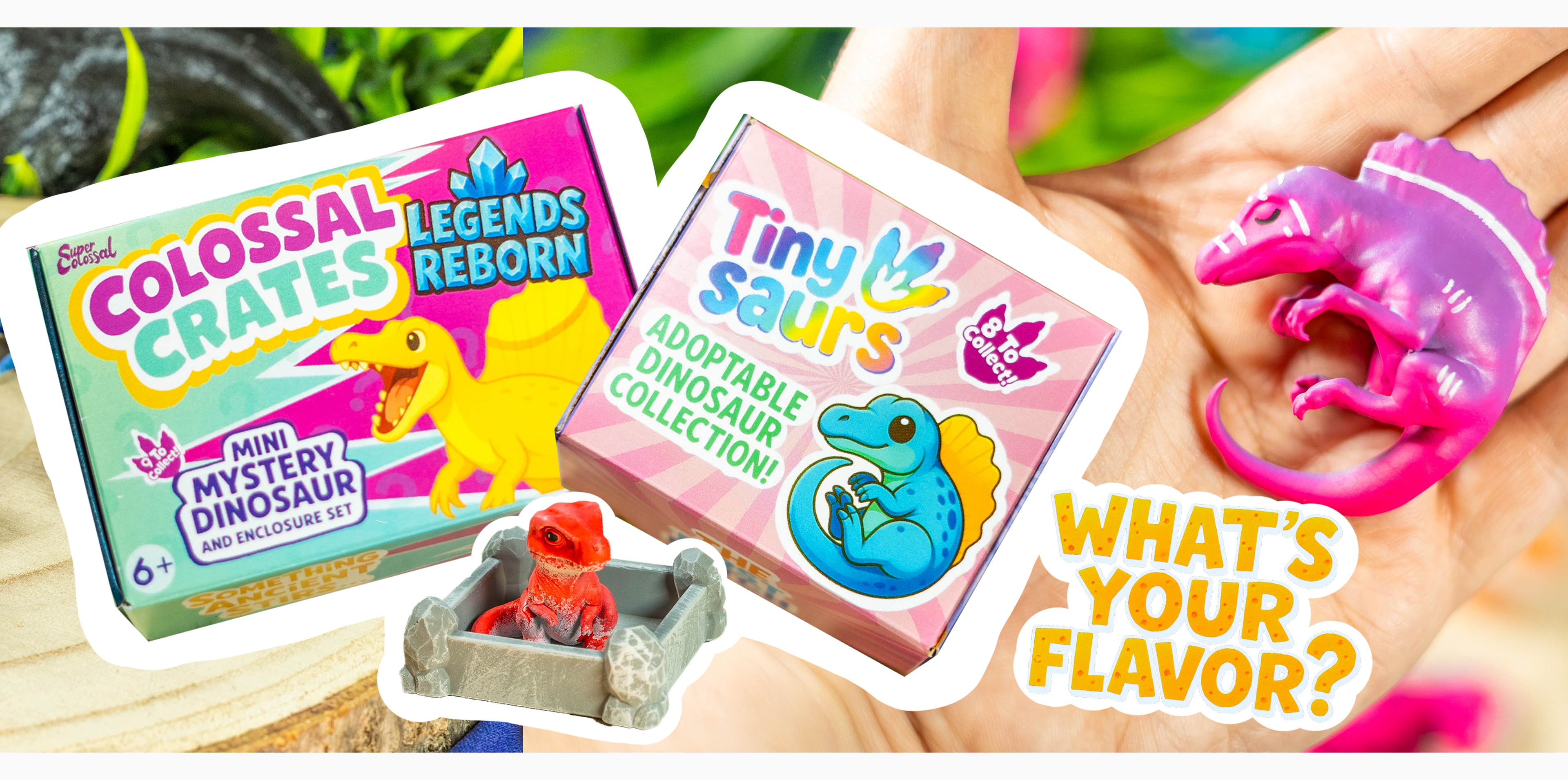 Two toy packaging boxes for 'Colossal Crates' and 'Tiny Saur' with small dinosaur toys and a hand holding a pink dinosaur toy.